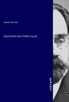 Heinrich Ewald | Geschichte Des Volkes Israel | Taschenbuch | Deutsch