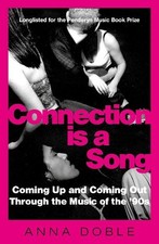 Connection is a Song: Coming Up and Com..., Doble, Anna