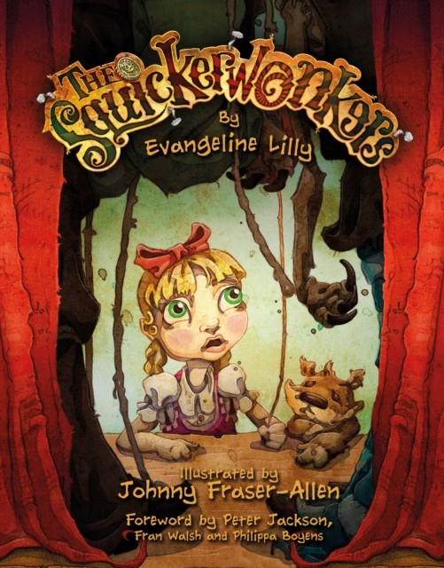 The Squickerwonkers by Evangeline Lilly (Hardback Book)