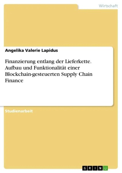 Angelika Valerie Lapidus | Finanzierung Entlang Der Lieferkette. Aufbau Und...-image