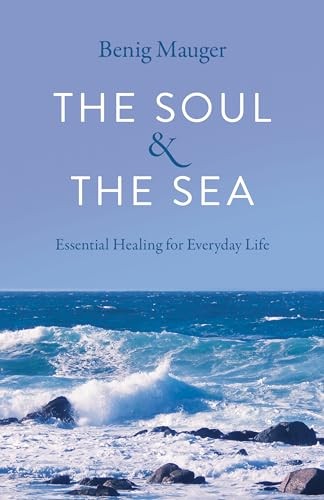 The Soul & The Sea: Essential Healing for Everyday Life - Image 4