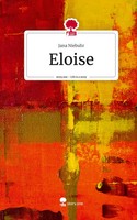 Jana Niebuhr | Eloise. Life Is A Story - Story.One | Buch | Deutsch (2023)