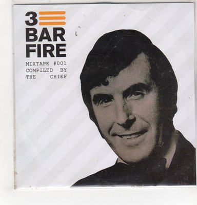 (GH174) 3 Bar Fire, Mixtape #001 zusammengestellt von The Chief - DJ CD