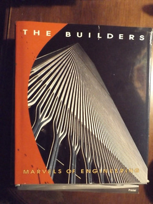 The Builders: Marvels of Engineering by National Geographic Society Hardcover, 
