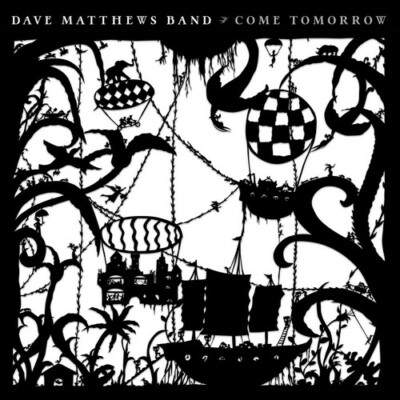 Come Tomorrow (CD) Dave Matthews Band DMB NEW Digipak (Shelf 6-8 SG)