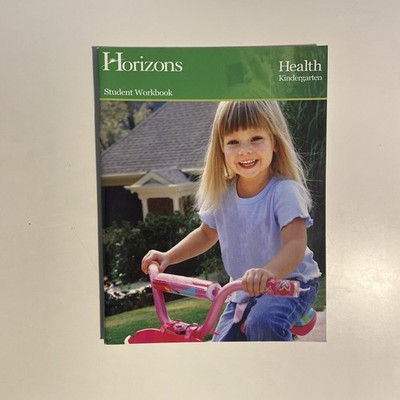 Horizons Health Kindergarten Student Workbook No Writing