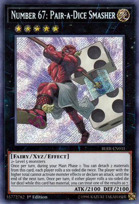 Number 67: Pair-a-Dice Smasher (BLRR-EN031) - Secret Rare First ed. Yu-Gi-Oh!