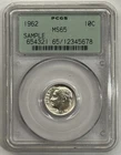 1962 Roosevelt Dime- PCGS MS65 OGH Sample Gen 2.1