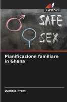 Daniela Prem | Pianificazione Familiare In Ghana | Taschenbuch | Italienisch