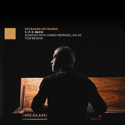 C.P.E. Bach: Sonata Collection (with Additional Variations) Wq 50 Tom Begin [CD]