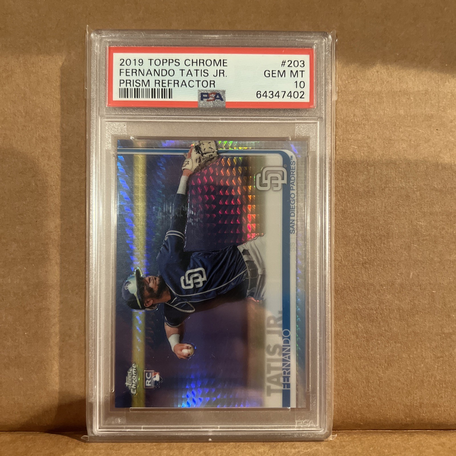 2019 TOPPS CHROME PRISM REFRACTOR #203 FERNANDO TATIS JR. ROOKIE RC PSA 10