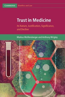 Wolfensberger - Vertrauen in die Medizin - Neues Taschenbuch oder Softback - J555z