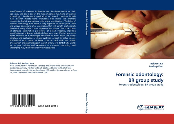 Balwant Rai (U. A.) | Forensic Odontology: BR Group Study | Taschenbuch (2010)-image