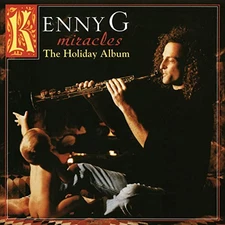 Kenny G Miracles: The Holiday Album Records & LPs New