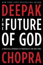 The Future of God: A Practical Approach to Spirituality f - VERY GOOD