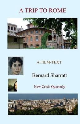 A Trip to Rome: A Film-Text by Bernard Sharratt (English) Paperback Book