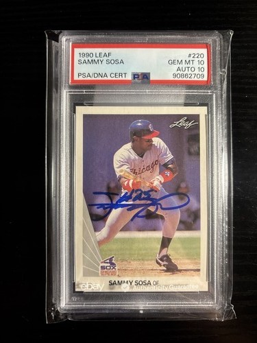 1990 Leaf SAMMY SOSA #220 RC PSA 10 Auto 10- White Sox | POP 16