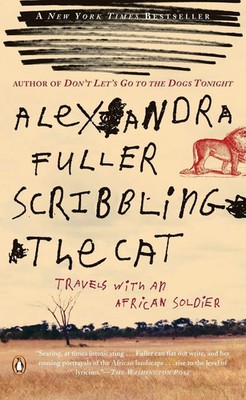 Alexandra Fuller | Scribbling the Cat | Taschenbuch | Englisch (2005) | 256 S.