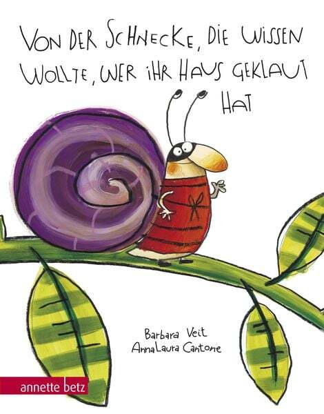 Von Der Schnecke, Die Wissen Wollte, Wer Ihr Haus Geklaut Hat: