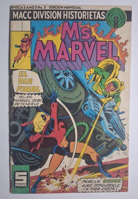 Ms. Marvel #5 and #6 double spanish variant Ms. Marvel #3 Macc Division 1978