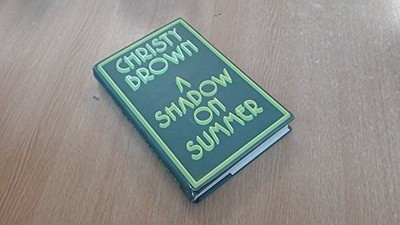 Shadow on Summer, Brown, Christy