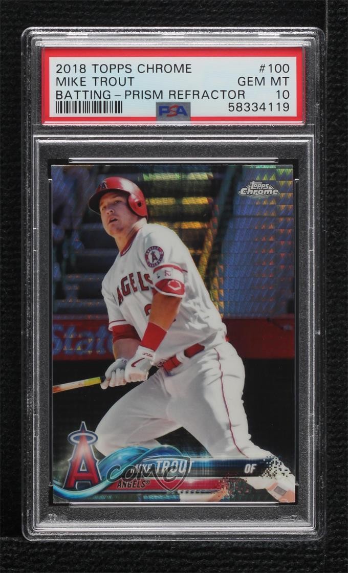 2018 Topps Chrome Prism Refractor Mike Trout #100 PSA 10 GEM MT 17fl
