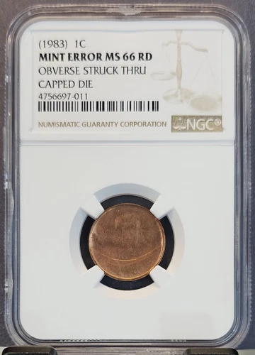 1983 LINCOLN CENT 1C NGC MS 66 RD MINT ERROR OBVERSE STRUCK THRU CAPPED DIE