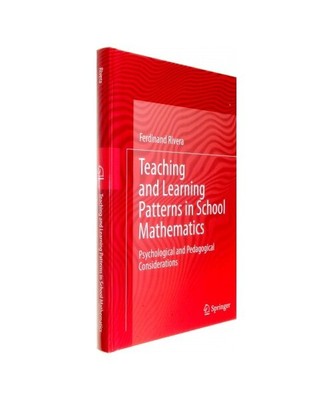 Teaching and Learning Patterns in School Mathematics: Psychological and Pedagogi