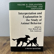 Interpretation and Explanation in the Study o...