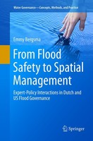 From Flood Safety To Spatial Management Emmy Bergsma