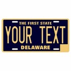 DELAWARE YOUR TEXT Personalized Custom Aluminum Vanity License Plate Tag