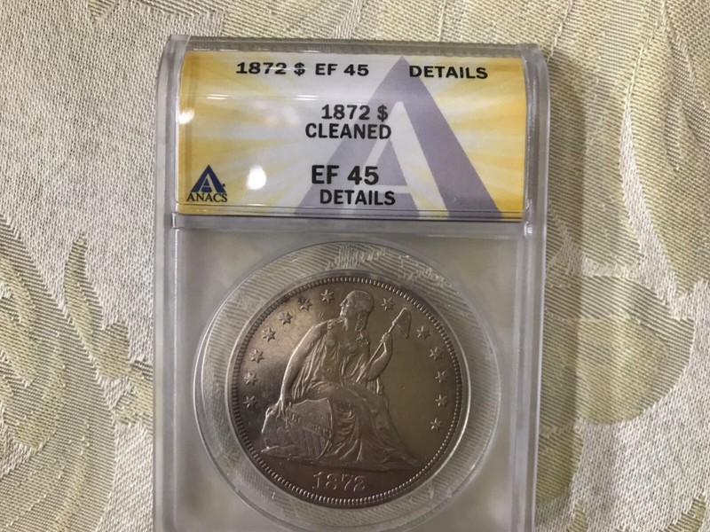 1872 Liberty seated SILVER DOLLAR,CERTIFIED ANACS EF 45