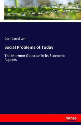 Social Problems of Today Dyer Daniel Lum