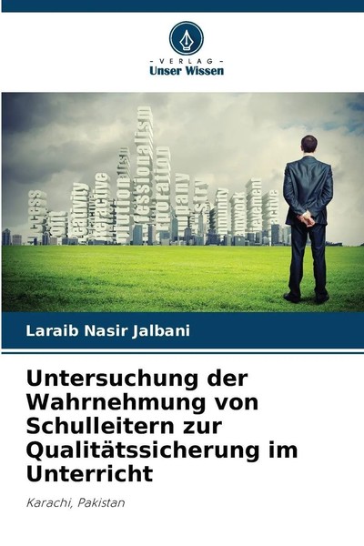 Laraib Nasir Jalbani | Untersuchung Der Wahrnehmung Von Schulleitern Zur...-image