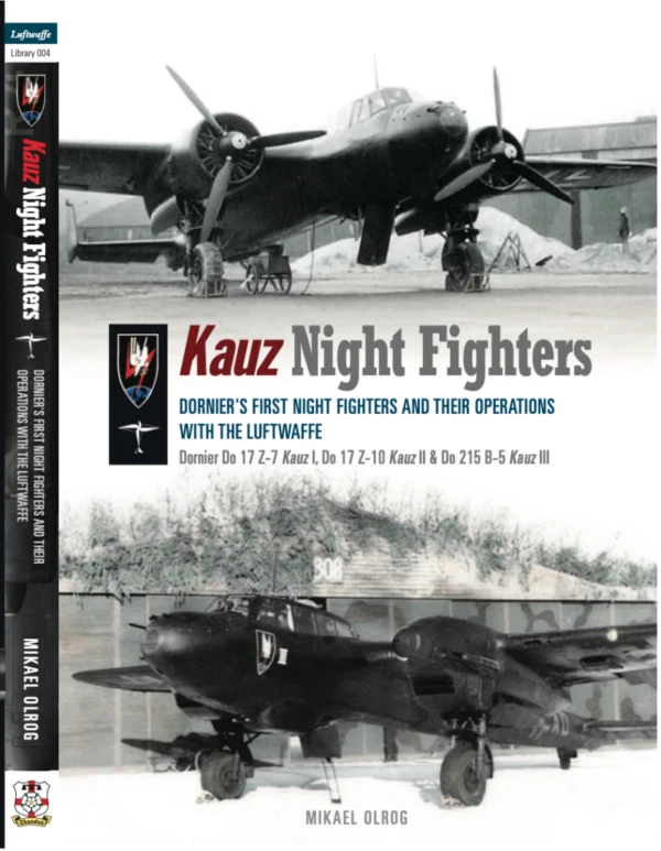 Dornier's first night Fiters and their operations with the Luftwaffe CHN1652 FS