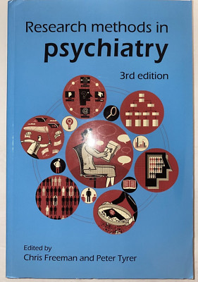 Research Methods in Psychiatry by Chris Freeman 3rd Edition 2006 Paperback Book