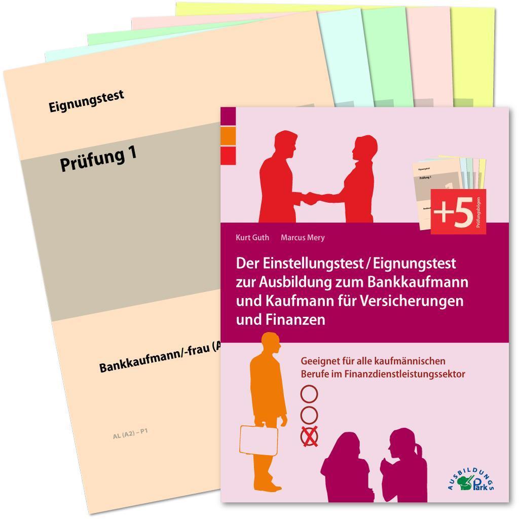 Der Einstellungstest / Eignungstest Zur Ausbildung Zum Bankkaufmann