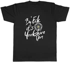 By 'Eck it's Yorkshire Day Mens T-Shirt Funny Unisex Tee Gift