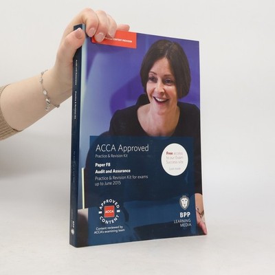 ACCA F8 Audit and Assurance (International)  |  BPP LEARNING MEDIA.