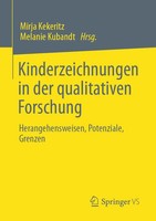Kinderzeichnungen In Der Qualitativen Forschung | Mirja Kekeritz (U. A.) | Buch