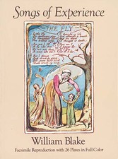 Songs of Experience: Facsimile Reproduction with 26 Plates in Full Color (Do...