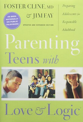 Parenting Teens With Love And Logic by Foster BRAND NEW in Shrink Wrap!!!