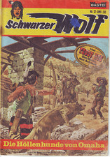 Schwarzer Wolf,  Nr. 12, Die Höllenhunde von Omaha, Zustand: siehe Scan