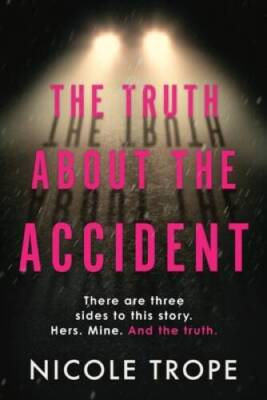 #ad The Truth About the Accident Paperback By Trope Nicole GOOD $4.08