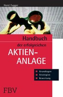 Horst Fugger | Handbuch Der Erfolgreichen Aktienanlage | Taschenbuch | Deutsch
