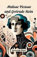 Gertrude Stein | Matisse Picasso And Gertrude Stein | Taschenbuch | Englisch