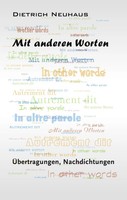 Dietrich Neuhaus | Mit Anderen Worten | Buch | Deutsch (2009) | 156 S.