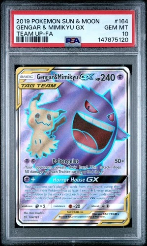 2019 POKEMON SUN & MOON TEAM UP #164 FULL ART/GENGAR & MIMIKYU GX PSA 10