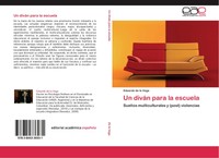 Eduardo De La Vega | Un DiváN Para La Escuela | Taschenbuch | Spanisch (2012)