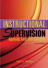 Instructional Supervision : Applying Tools and Concepts Sally J.